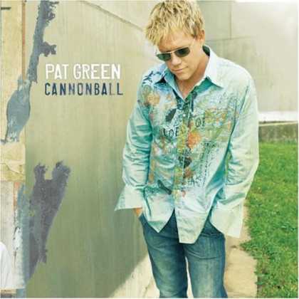 Bestselling Music (2006) - Cannonball by Pat Green