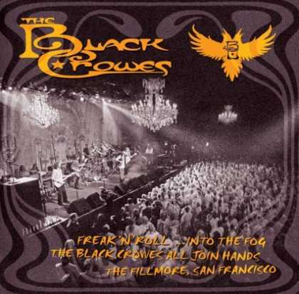 Bestselling Music (2006) - Freak 'N' Roll... Into the Fog by The Black Crowes