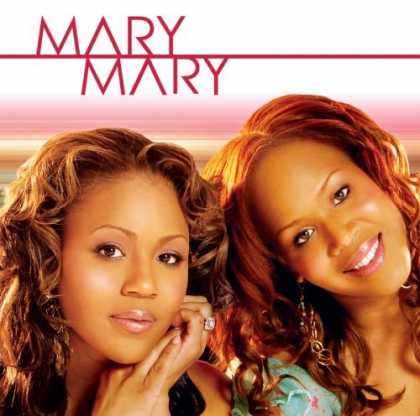 Bestselling Music (2006) - Mary Mary by Mary Mary