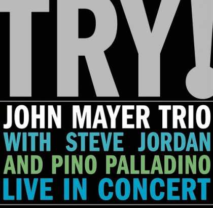 Bestselling Music (2006) - Plans by Death Cab for Cutie - Try! John Mayer Trio Live in Concert by John Maye
