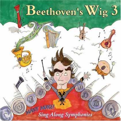 Bestselling Music (2006) - Beethoven's Wig 3: Many More Sing-Along Symphonies