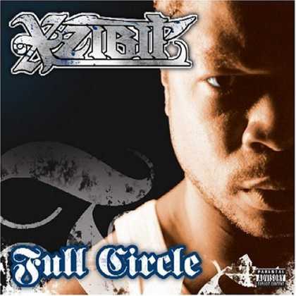 Bestselling Music (2006) - Full Circle by Xzibit