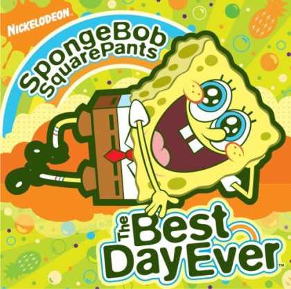 Bestselling Music (2006) - Spongebob Squarepants: The Best Day Ever by Various Artists