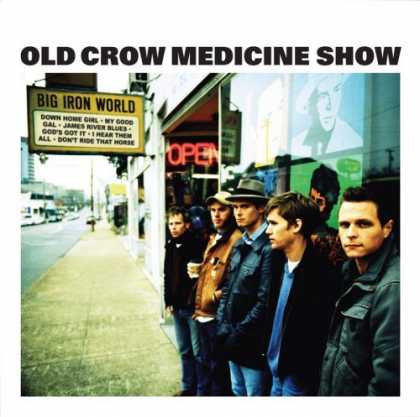 Bestselling Music (2006) - Big Iron World by Old Crow Medicine Show