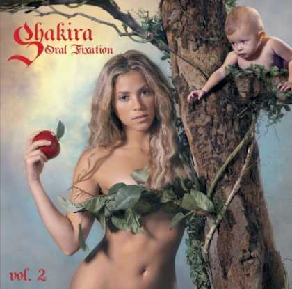 Bestselling Music (2006) - Oral Fixation vol. 2 by Shakira
