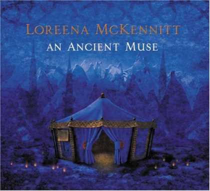 Bestselling Music (2006) - An Ancient Muse by Loreena McKennitt