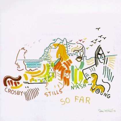 Bestselling Music (2006) - So Far by Crosby Stills Nash & Young