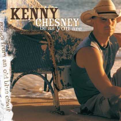 Bestselling Music (2006) - Be As You Are by Kenny Chesney