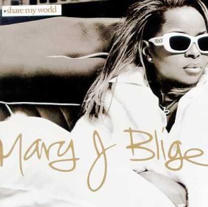Bestselling Music (2006) - Share My World by Mary J. Blige