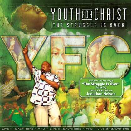 Bestselling Music (2006) - The Struggle Is Over by Youth for Christ
