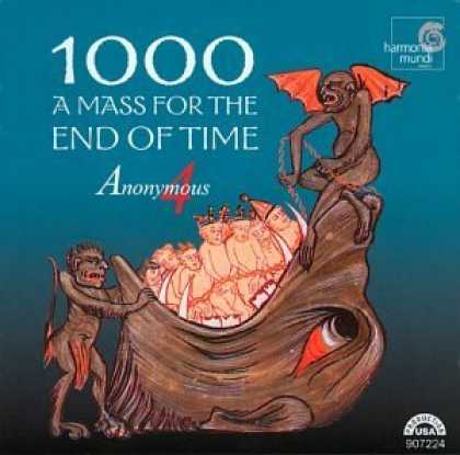 Bestselling Music (2006) - 1000 - A Mass for the End of Time / Anonymous 4 by Gregorian Chant