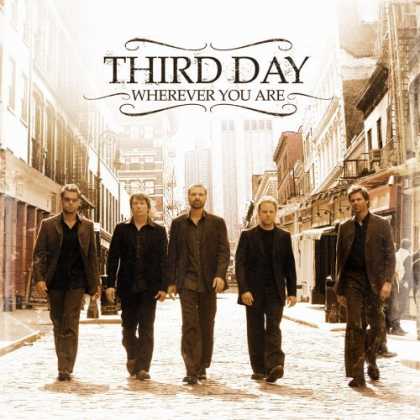 Bestselling Music (2006) - Wherever You Are by Third Day