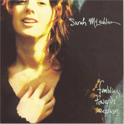 Bestselling Music (2006) - Fumbling Towards Ecstasy by Sarah McLachlan