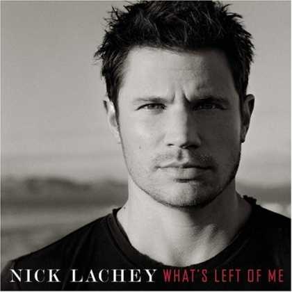 Bestselling Music (2006) - What's Left of Me by Nick Lachey