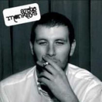 Bestselling Music (2006) - Whatever People Say I Am, That's What I'm Not by Arctic Monkeys