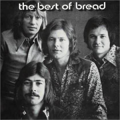 Bestselling Music (2006) - The Best of Bread by Bread