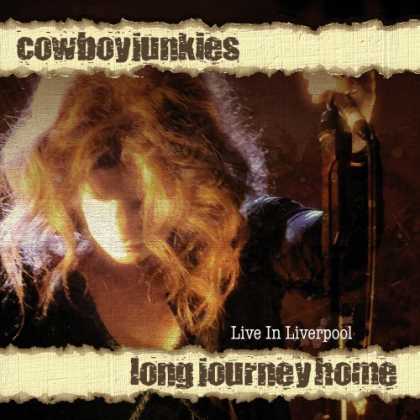 Bestselling Music (2006) - Long Journey Home by Cowboy Junkies
