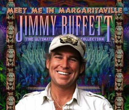 Bestselling Music (2006) - Meet Me In Margaritaville: The Ultimate Collection by Jimmy Buffett