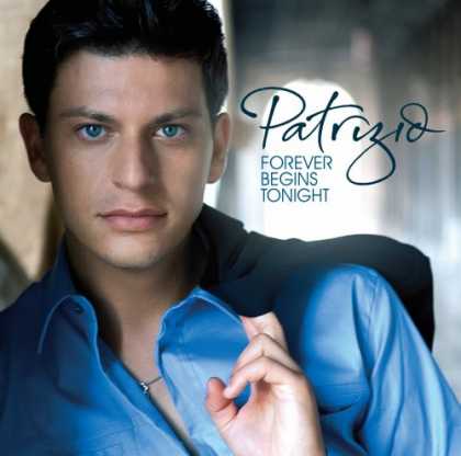 Bestselling Music (2007) - Forever Begins Tonight by Patrizio Buanne