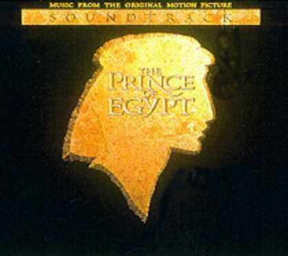 Bestselling Music (2007) - The Prince Of Egypt: Music From The Original Motion Picture Soundtrack by Origin