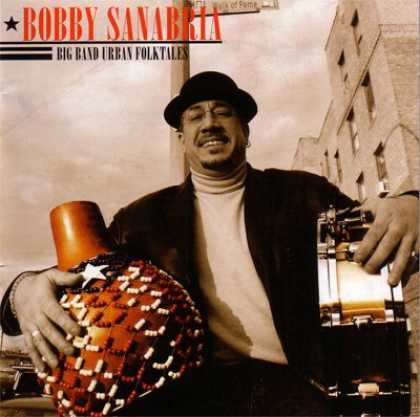 Bestselling Music (2007) - Big Band Urban Folktales by Bobby Sanabria