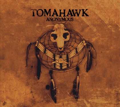 Bestselling Music (2007) - Anonymous by Tomahawk