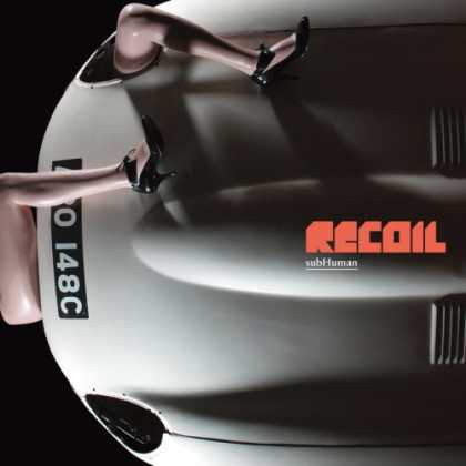 Bestselling Music (2007) - Subhuman Deluxe by Recoil