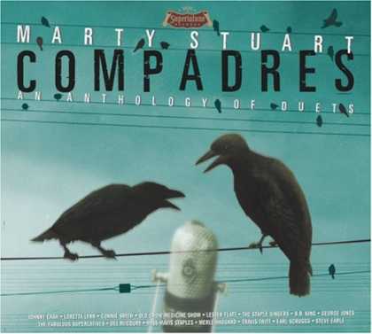Bestselling Music (2007) - Compadres: An Anthology of Duets by Marty Stuart