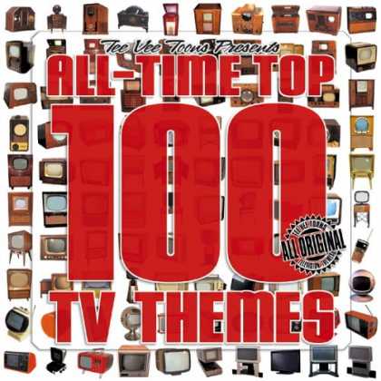 Bestselling Music (2007) - All-Time Top 100 TV Themes by Original TV Soundtrack