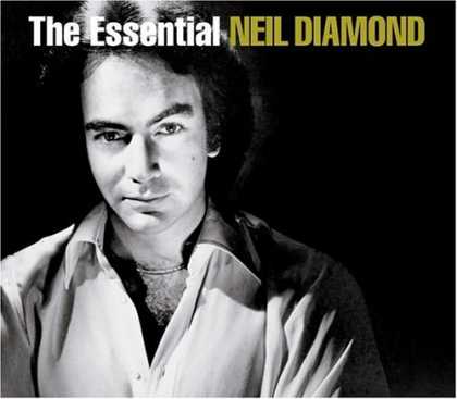 Bestselling Music (2007) - The Essential Neil Diamond by Neil Diamond