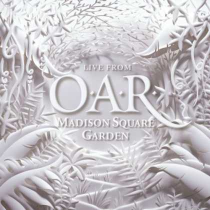 Bestselling Music (2007) - Live From Madison Square Garden by O.A.R.