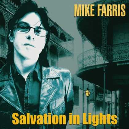 Bestselling Music (2007) - Salvation in Lights by Mike Farris