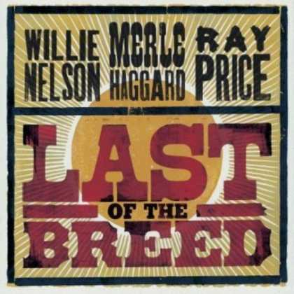 Bestselling Music (2007) - Last of the Breed by Willie Nelson