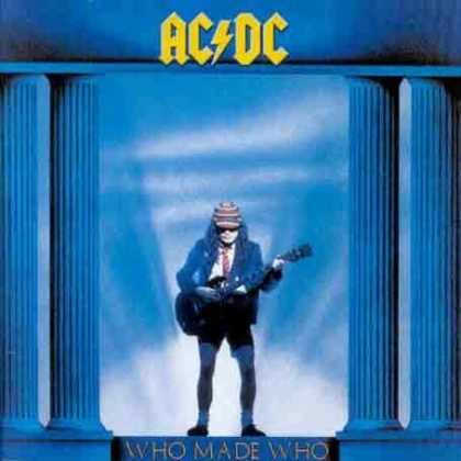 Bestselling Music (2007) - Who Made Who by AC/DC