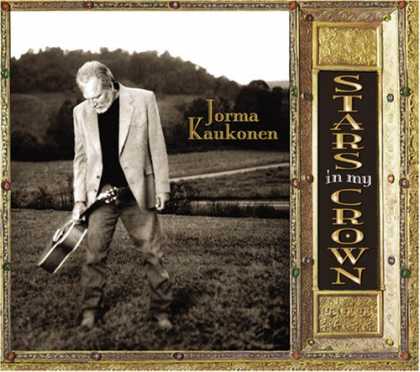 Bestselling Music (2007) - Stars in My Crown by Jorma Kaukonen