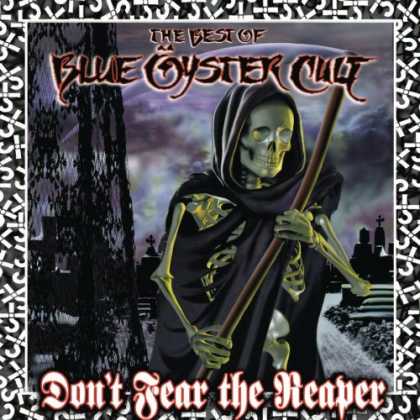 Bestselling Music (2007) - Don't Fear the Reaper: The Best of Blue Ã–yster Cult