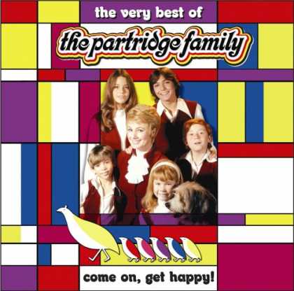 Bestselling Music (2007) - Come on Get Happy! The Very Best of the Partridge Family by The Partridge Family