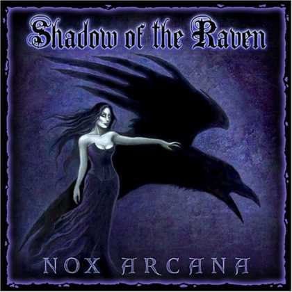 Bestselling Music (2007) - Shadow of the Raven by Nox Arcana