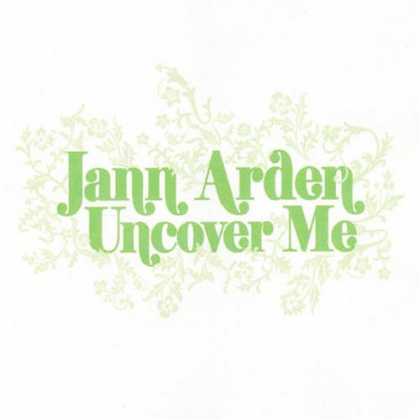 Bestselling Music (2007) - Uncover Me by Jann Arden