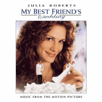 Bestselling Music (2007) - My Best Friend's Wedding: Music From The Motion Picture by Various Artists