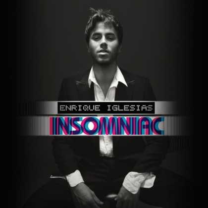 Bestselling Music (2007) - Insomniac by Enrique Iglesias
