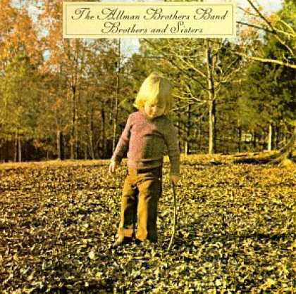 Bestselling Music (2007) - Brothers and Sisters by The Allman Brothers Band