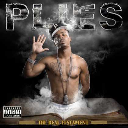 Bestselling Music (2007) - The Real Testament by Plies