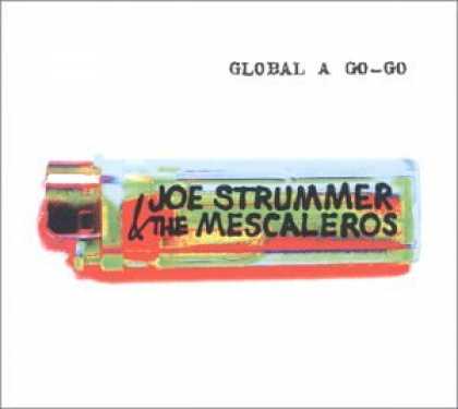 Bestselling Music (2007) - Global a Go-Go by Joe Strummer & the Mescaleros