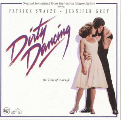 Bestselling Music (2007) - Dirty Dancing: Original Soundtrack From The Vestron Motion Picture by Various Ar