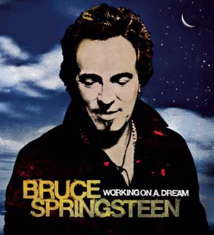 Bestselling Music (2008) - Working on a Dream by Bruce Springsteen