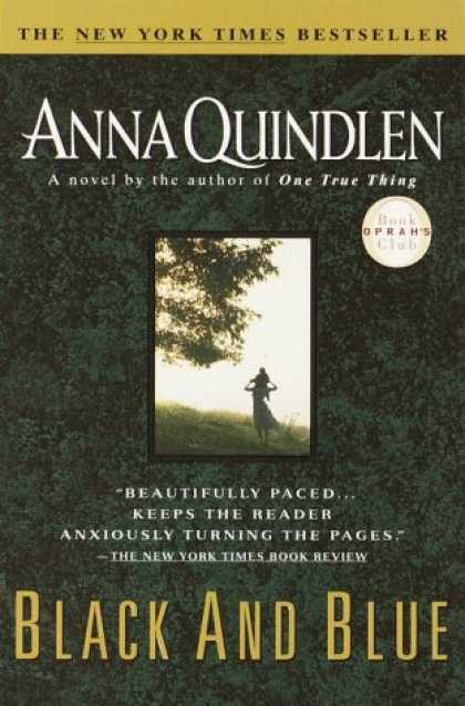 Bestselling Mystery/ Thriller (2008) - Black and Blue (Oprah's Book Club) by Anna Quindlen