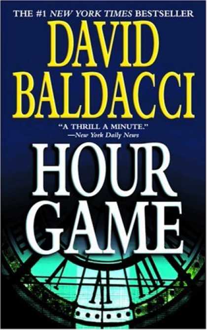 Bestselling Mystery/ Thriller (2008) - Hour Game by David Baldacci