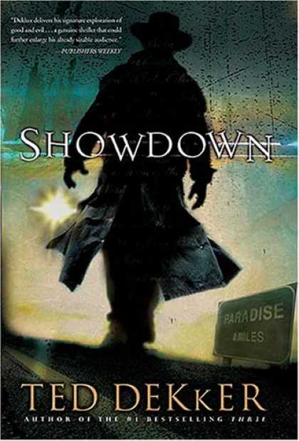 Bestselling Mystery/ Thriller (2008) - Showdown (Paradise Series, Book 1) (The Books of History Chronicles) by Ted Dekk