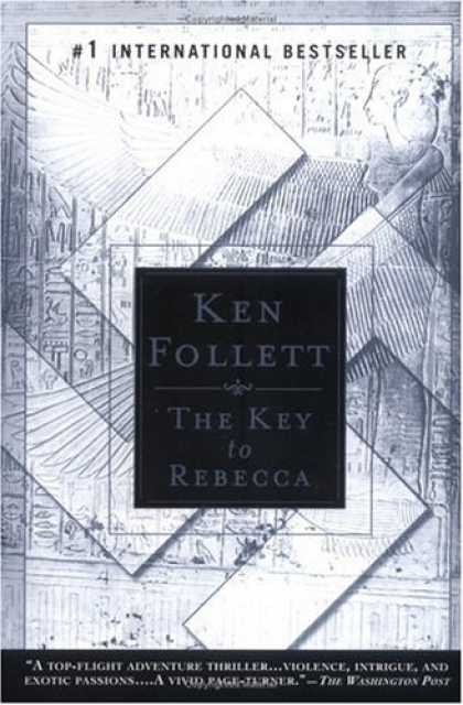 Bestselling Mystery/ Thriller (2008) - The Key to Rebecca by Ken Follett